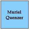 [Muriel Quenzer]